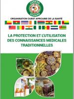 Coverture MANUEL HARMONISE SUR LA PROTECTION ET UTILISATION DES CONNAISANCES MEDICALES TRADITIONNELLES